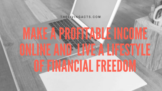 Business & Writing with a Profitable Income Lifestyle